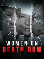 Watch Women on Death Row Gomovies