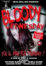 Watch Bloody Wednesday Gomovies