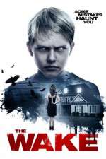 Watch The Wake Gomovies