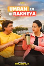 Watch Umran Ch Ki Rakheya Gomovies