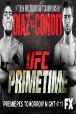 Watch UFC Primetime Diaz vs Condit Part 1 Gomovies