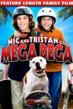 Watch Nic & Tristan Go Mega Dega Gomovies