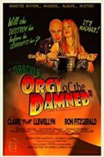 Watch Dracula\'s Orgy of the Damned Gomovies