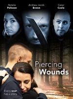 Watch Piercing Wounds Gomovies