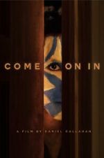 Watch Come on In Gomovies
