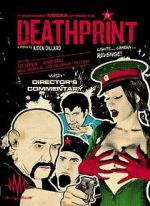 Watch Death Print Gomovies123
