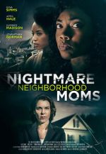 Watch Crazy Neighborhood Moms Gomovies