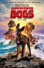 Watch Superpower Dogs Gomovies