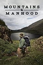 Watch Mountains & Manhood Gomovies