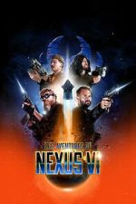 Watch The Adventures of Nexus VI Gomovies123