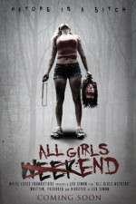 Watch All Girls Weekend Gomovies