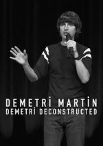 Watch Demetri Martin: Demetri Deconstructed Gomovies