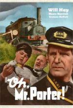Watch Oh, Mr. Porter! Gomovies