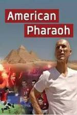 Watch American Pharaoh Gomovies