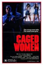 Watch Caged Woman Gomovies