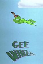 Watch Gee Whiz-z-z-z-z-z-z (Short 1956) Gomovies
