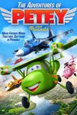Watch Adventures of Petey and Friends Gomovies