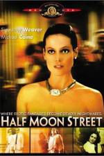Watch Half Moon Street Gomovies