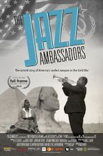 Watch The Jazz Ambassadors Gomovies