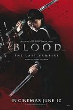 Watch Blood: The Last Vampire Gomovies