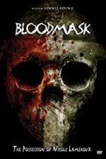 Watch Blood Mask: The Possession of Nicole Lameroux Gomovies