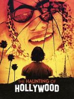 Watch The Haunting of Hollywood Gomovies
