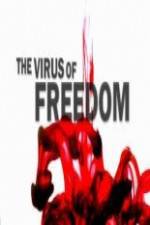 Watch The Virus of Freedom Gomovies