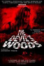 Watch The Devil's Woods Gomovies