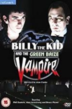 Watch Billy the Kid and the Green Baize Vampire Gomovies