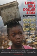 Watch Living on a Dollar a Day Gomovies