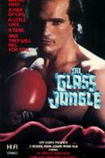 Watch The Glass Jungle Gomovies