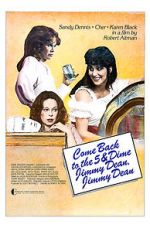 Watch Come Back to the 5 & Dime, Jimmy Dean, Jimmy Dean Gomovies