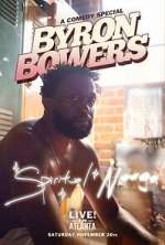 Watch Byron Bowers - Spiritual N**ga (TV Special 2022) Gomovies