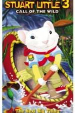 Watch Stuart Little 3: Call of the Wild Gomovies