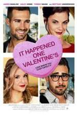 Watch It Happened One Valentine\'s Gomovies