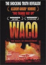 Watch Waco: The Rules of Engagement Gomovies