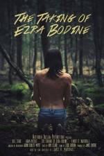 Watch The Taking of Ezra Bodine Gomovies