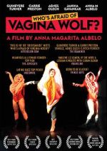 Watch Who's Afraid of Vagina Wolf? Gomovies