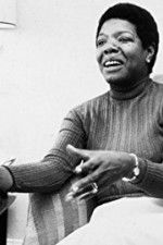 Watch Maya Angelou and Still I Rise Gomovies
