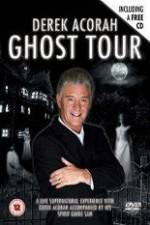 Watch Derek Acorah Ghost Tour Gomovies