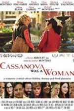 Watch Cassanova Was a Woman Gomovies