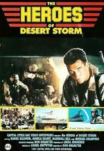 Watch The Heroes of Desert Storm Gomovies