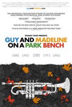 Watch Guy and Madeline on a Park Bench Gomovies