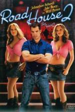 Watch Road House 2 Last Call Gomovies