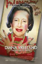 Watch Diana Vreeland: The Eye Has to Travel Gomovies