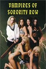 Watch Vampires of Sorority Row Gomovies