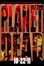 Watch Planet Dead Gomovies