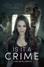 Watch Is It a Crime Gomovies