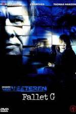 Watch Fallet G Gomovies