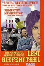 Watch The Wonderful, Horrible Life of Leni Riefenstahl Gomovies